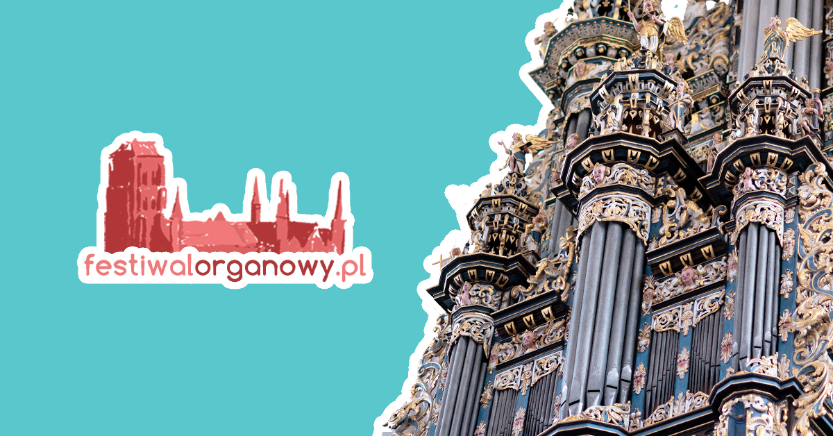 49. Międzynarodowy Festiwal Muzyki Organowej,  Chóralnej i Kameralnej - Więcej